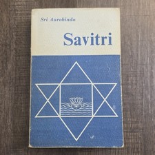 Savitri: A Legend and a Symbol