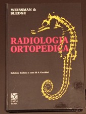 RADIOLOGIA ORTOPEDICA - ED. EMSI 1991