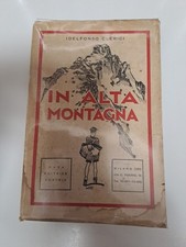 Alpinismo - Idelfonso Clerici - In Alta Montagna - 1^ ed. 1929