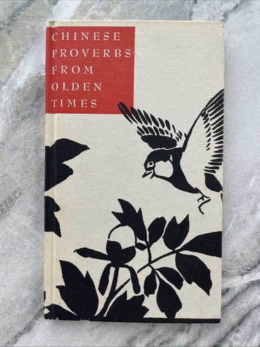 Chinese proverbs from olden - from,