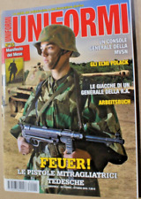 MM816-UNIFORMI N°15 OTTOBRE 2016-FEUER! LE PISTOLE MITRAGLIATRICI TEDESCHE
