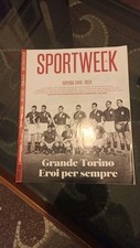 Sportweek - Grande Torino - Speciale Superga 1949-2019