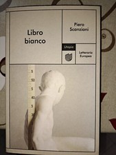 LIBRO BIANCO  - SCANZIANI