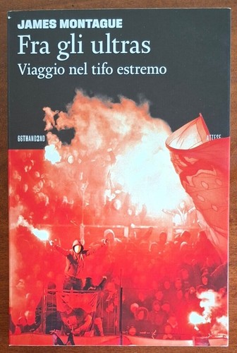 Fra gli ultras viaggio - fra,