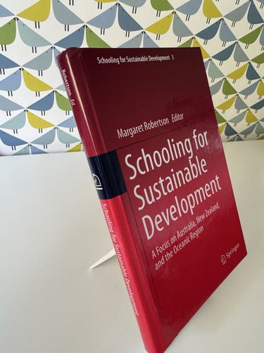 Schooling for sustainable - schooling,