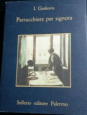 PARRUCCHIERE PER.SIGNORA di I. Grekova