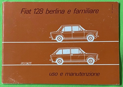 Fiat 128 berlina - 128, familiare