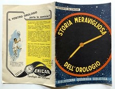 OFFERTO DA ENICAR STORIA MERAVIGLIOSA DELL'OROLOGIO 1955 RACCONTO ILLUSTRATO