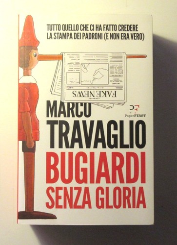 Marco travaglio bugiardi - travaglio,