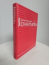 Lovemarks: The Future Beyond