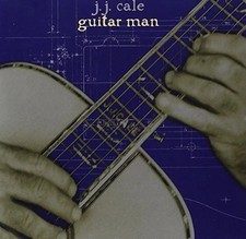 J.J. CALE – GUITAR MAN –
