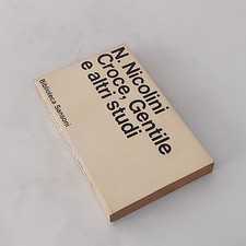 Nicola Nicolini - Croce, Gentile e altri studi