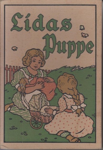 Lidas puppe lebensgeschichte - lidas,