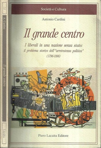 Grande centro i liberali - grande, centro.