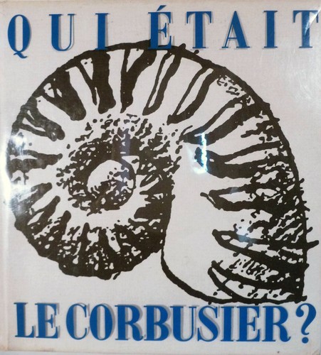 Qui etait corbusier 1968 - le,