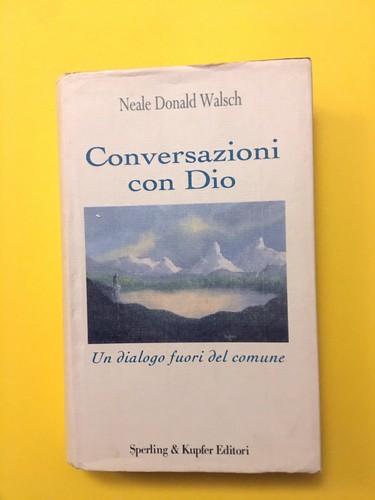 Conversazioni con dio - conversazioni, dio.un