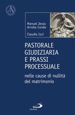 Pastorale giudiziaria e prassi
