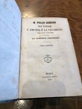 Cicerone - GLI UFFICII - L'AMICIZIA E LA VECCHIEZZA - ALDINA 1855