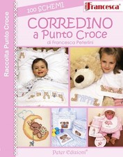 Libro Nuovo - Francesca Peterlini - 100 Schemi Corredino A Punto Croce  - Peter 