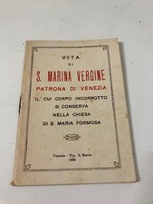 LA VITA DI S. MARINA VERGINE Patrona di Venezia S. Marco 1958 S. Maria Formosa