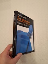 LA MEMORIA. COME FUNZIONA E COME USARLA / ALAN BADDELEY / LATERZA
