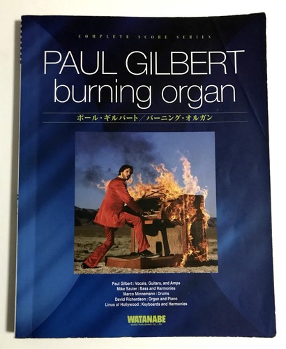Paul gilbert burning organ - gilbert,