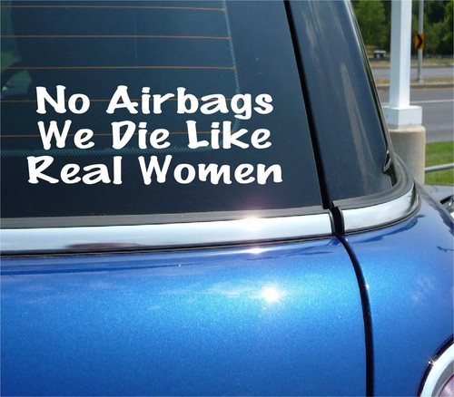 Airbag die like real - we,