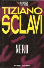 TIZIANO SCLAVI - Nero. (2)