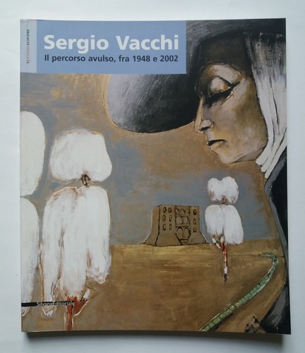 Sergio vacchi percorso - vacchi, il