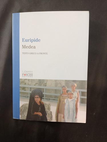 Euripide medea foschi - -,