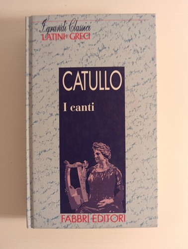 Catullo canti i - canti., grandi