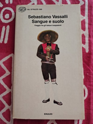 Sangue suolo viaggio fra gli - e,