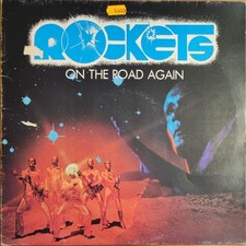 ROCKETS – ON THE ROAD AGAIN
