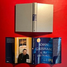 John GRISHAM - IL RE DEI TORTI Omnibus Mondadori (1° Ed 2003) Libro Dobner