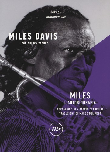 Miles autobiografia - l'autobiografia,