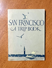1927 San Francisco A Trip Book