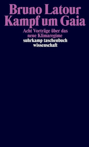 Bruno latour kampf gaia - bruno,