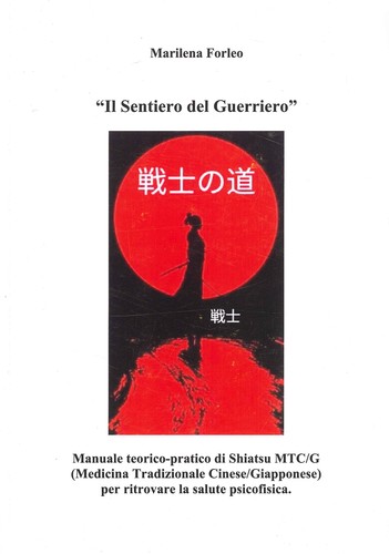 Sentiero del guerriero - il,