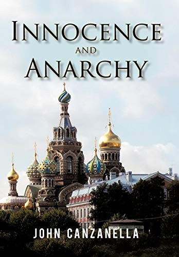 Innocence and anarchy - and, anarchy.by