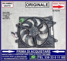 VENTOLA RADIATORE COMPLETA ORIGINALE FIAT PANDA 3 mod 312 1.3 DIESEL MULTIJET