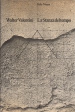Walter Valentini. La Stanza