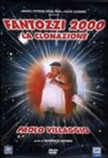 Fantozzi 2000, la clonazione
