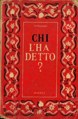 Fumagalli chi l ha - l'ha, detto