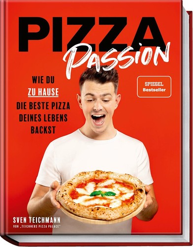Pizza passion sven teichmann - pizza,