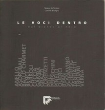 Le voci dentro dal bianco al nero ed. Fantauzzi Arredamenti