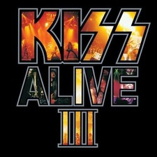 Kiss alive iii new - alive, [new