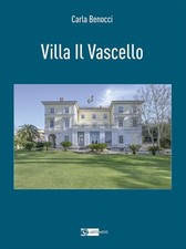 Villa il Vascello. Ediz. a