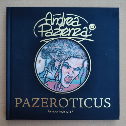 Pazeroticus andrea pazienza - pazeroticus,