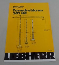 Scheda Dati/Tecnico Descrizione Liebherr Gru a Torre 201 HC Di 03/1990