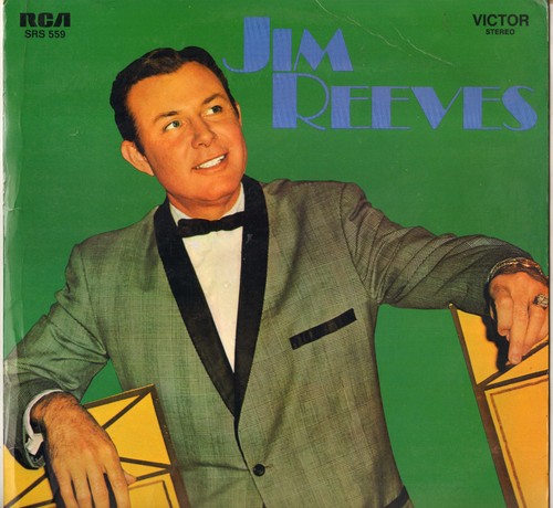 Jim reeves have to go - "he'll,